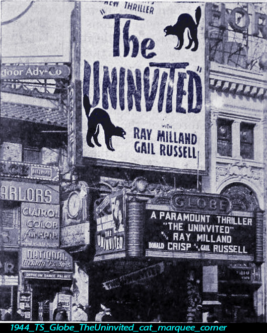 Globe Theatre, The Uninvited marquee, 1944
