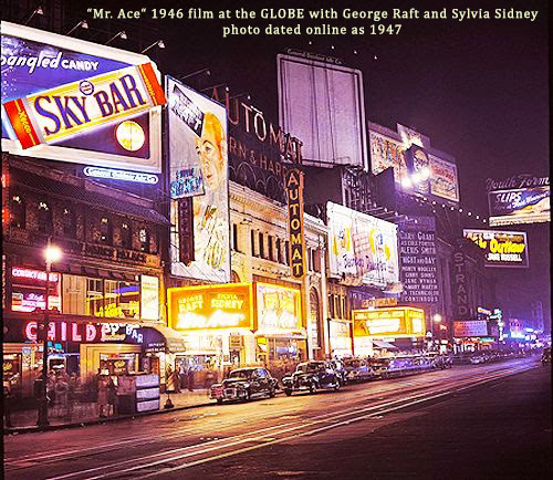 Globe Theatre corner at night in color, 1947