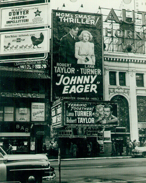 Globe Theatre, Johnny Eager marquee, 1949
